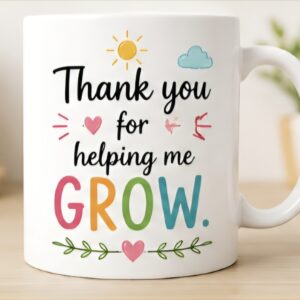 Teacher Mug - Grow